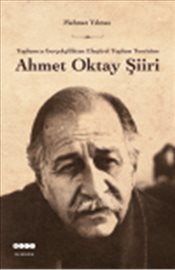 Ahmet Oktay Şiiri - Mehmet Yılmaz - Hece Yayınları