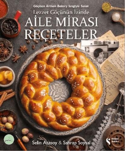 Aile Mirası Reçeteler - Selin Atasoy - Doğan Solibri