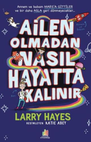 Ailen Olmadan Nasıl Hayatta Kalınır - Larry Hayes - Orman Kitap