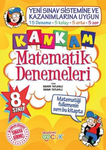 Akademi Çocuk 8. Sınıf Kankam Matematik Denemeleri - Erdem Tatlıdilli 