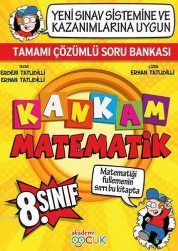 Akademi Çocuk 8. Sınıf Kankam Matematik Tamamı Çözümlü Soru Bankası - 