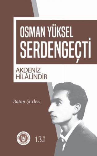 Akdeniz Hilalindir - Osman Yüksel Serdengeçti - Türk Edebiyatı Vakfı Y