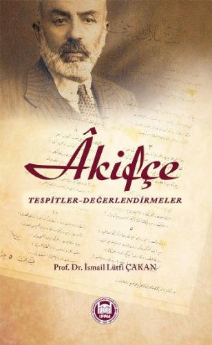 Akifçe - İsmail Lütfi Çakan - Marmara Üniversitesi İlahiyat Fakültesi 