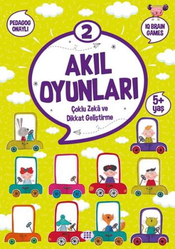 Akıl Oyunları 2 (5+ Yaş) - Kolektif - Dokuz Yayınları