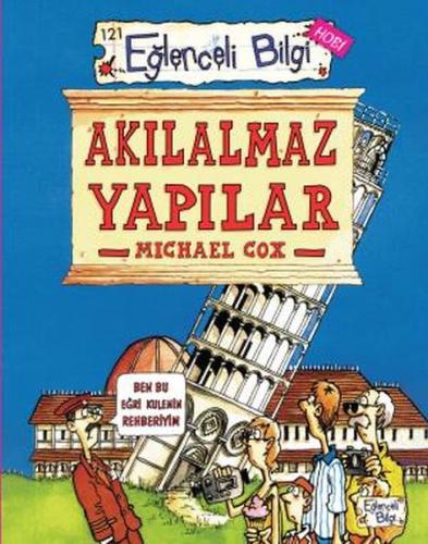 Akılalmaz Yapılar - Michael Cox - Eğlenceli Bilgi Yayınları