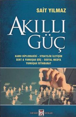 Akıllı Güç - Sait Yılmaz - Kum Saati Yayıncılık