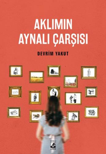 Aklımın Aynalı Çarşısı - Devrim Yakut - Küsurat Yayınları