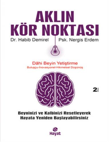 Aklın Kör Noktası - Habib Demirel - Hayat Yayınları