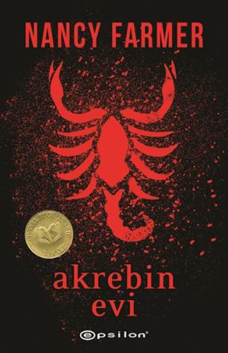 Akrebin Evi - Nancy Farmer - Epsilon Yayınları