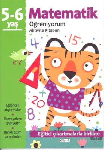 Matematik Öğreniyorum 5-6 Yaş Aktivite Kitabım - Kolektif - Çiçek Yayı