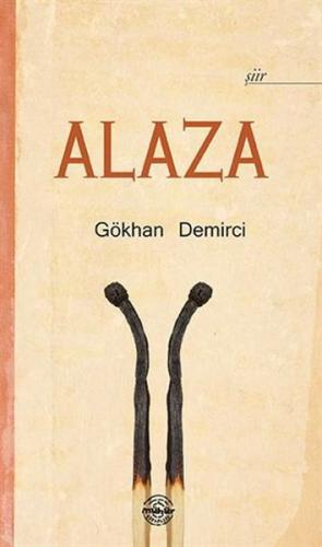 Alaza - Gökhan Demirci - Mühür Kitaplığı