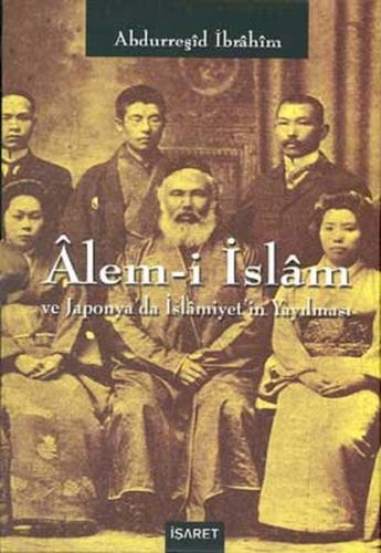 Alem-i İslam ve Japonya'da İslamiyet'in Yayılması (2 Kitap Takım) - Ab