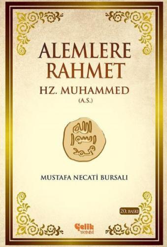 Alemlere Rahmet Hz. Muhammed (A.S) (Ciltli) - Mustafa Necati Bursalı -