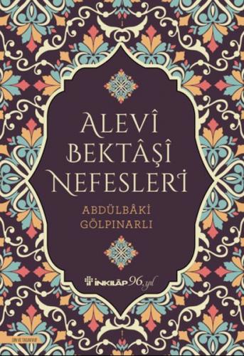 Alevi Bektaşi Nefesleri - Abdülbaki Gölpınarlı - İnkılap Kitabevi