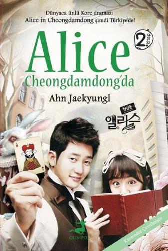 Alice Cheongdamdong'da 2 (Ciltli) - Ahn Jaekyungl - Olimpos Yayınları