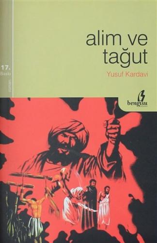 Alim ve Tağut - Yusuf el-Karadavi - Bengisu Yayınları