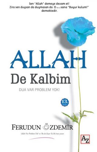 Allah (c.c.) De Kalbim - Ferudun Özdemir - Az Kitap