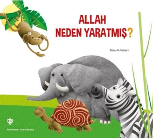 Allah Neden Yaratmış? - Reda Al-Haidari - Türkiye Diyanet Vakfı Yayınl