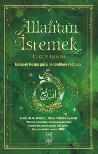 Allah’tan İstemek - Tuğçe Işınsu - Feniks Yayınları