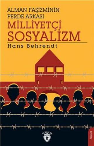 Milliyetçi Sosyalizm - Hans Behrendt - Dorlion Yayınevi