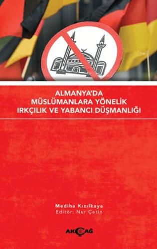 Almanya'da Müslümanlara Yönelik Irkçılık ve Yabancı Düşmanlığı - Medih