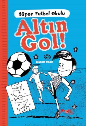 Altın Gol - Süper Futbol Oklulu - Şebnem Pişkin - Profil Kitap