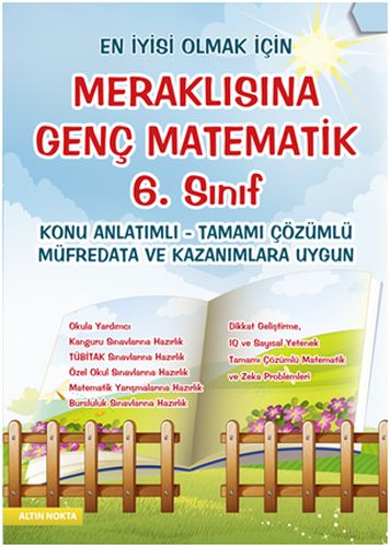 Meraklısına Genç Matematik 6. Konu Anlatımlı Tamamı Çözümlü - Kolektif