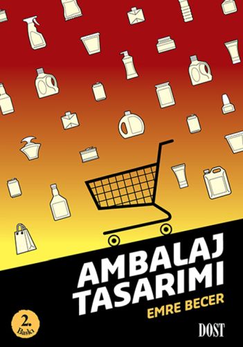 Ambalaj Tasarımı - Emre Becer - Dost Kitabevi Yayınları