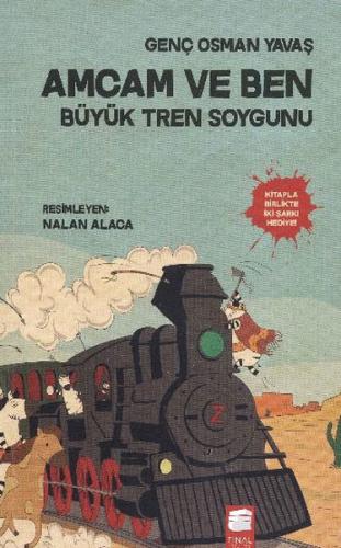 Amcam ve Ben 3 - Büyük Tren Soygunu - Genç Osman Yavaş - Final Kültür 