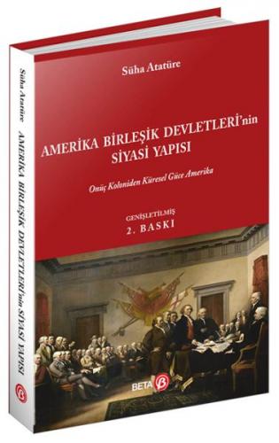 Amerika Birleşik Devletleri'nin Siyasi Yapısı - Süha Atatüre - Beta Ya