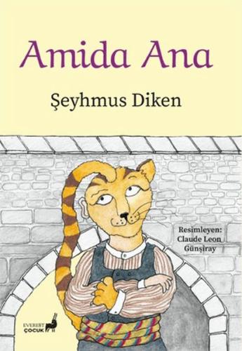 Amida Ana - Şeyhmus Diken - Everest Yayınları