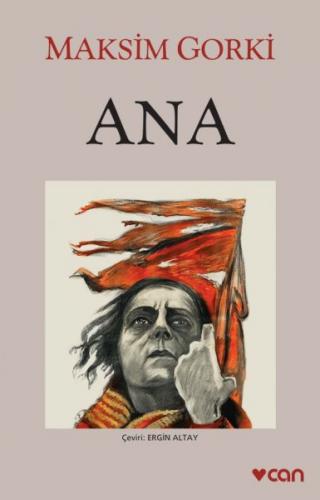 Ana - Maksim Gorki - Can Yayınları