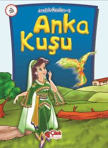 Anka Kuşu - Derleme - Çilek Kitaplar