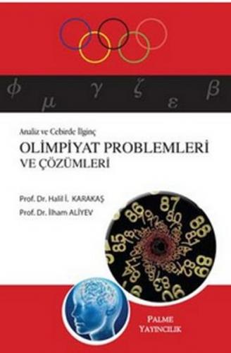 Analiz ve Cebirde İlginç Olimpiyat Problemleri ve Çözümleri - İlham Al