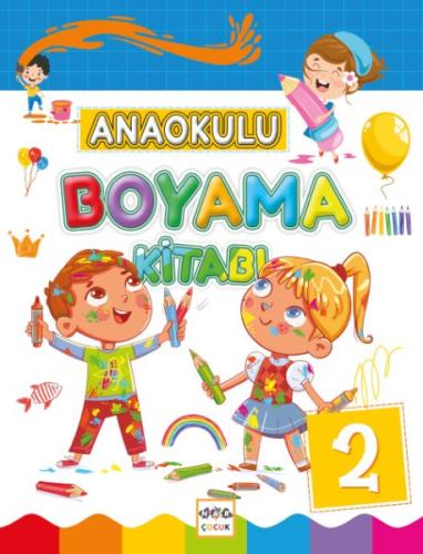 Anaokulu Boyama Kitabı - 2 - Kollektif - Nar Yayınları