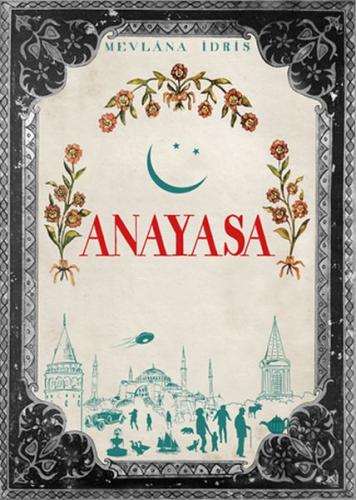 Anayasa - Mevlana İdris - Başka Kafa Yayınları