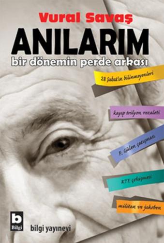 Anılarım - Vural Savaş - Bilgi Yayınevi