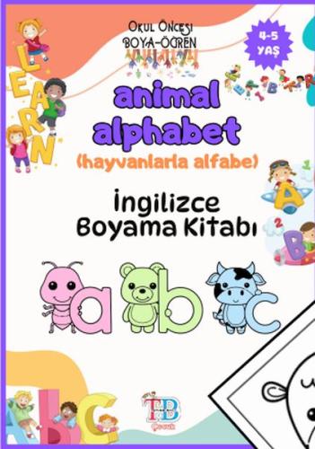 Animal Alphabet (Hayvanlarla Alfabe) Boyama Kitabı - Kolektif - Tether