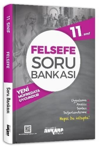 Ankara 11. Sınıf Felsefe Soru Bankası - - Ankara Yayıncılık