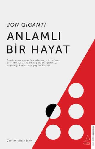 Anlamlı Bir Hayat - Jon Giganti - Destek Yayınları