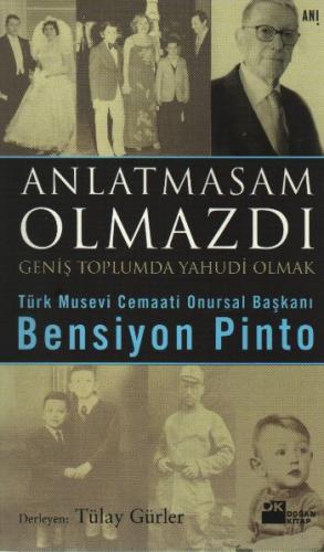 Anlatmasam Olmazdı - Derleme - Doğan Kitap