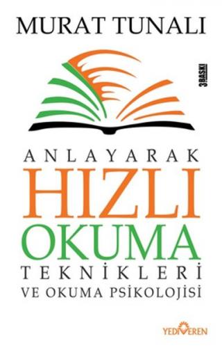 Anlayarak Hızlı Okuma Teknikleri ve Okuma Psikolojisi - Murat Tunalı -