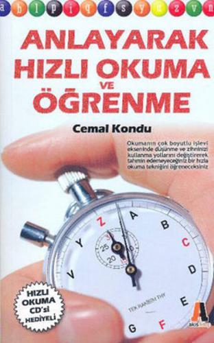 Anlayarak Hızlı Okuma ve Öğrenme - Cemal Kondu - Akis Kitap