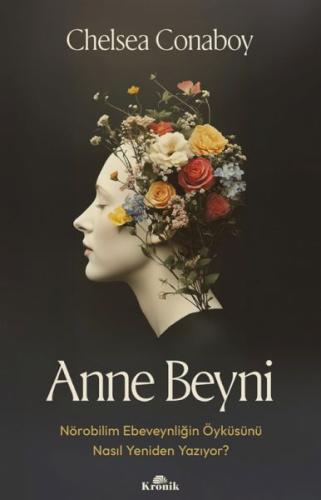 Anne Beyni - Chelsea Conaboy - Kronik Kitap