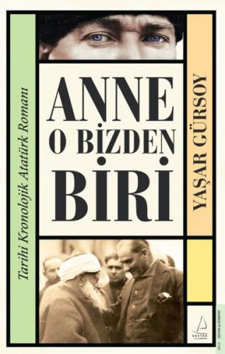 Anne O Bizden Biri - Yaşar Gürsoy - Destek Yayınları