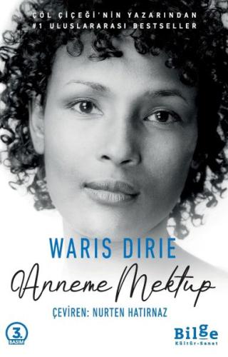 Anneme Mektup - Waris Dirie - Bilge Kültür Sanat