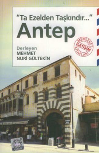 Antep - Derleme - İletişim Yayınevi