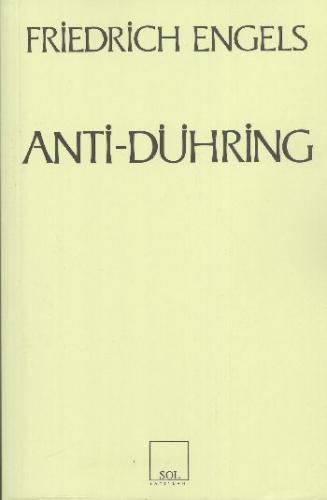 Anti-Dühring Bay Eugen Dühring Bilimi Altüst Ediyor - Friedrich Engels