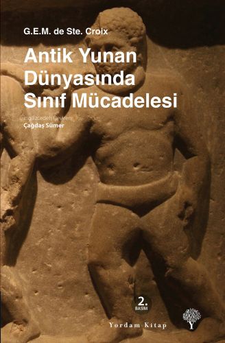 Antik Yunan Dünyasında Sınıf Mücadelesi (Ciltli) - G.E.M. de Ste. Croi