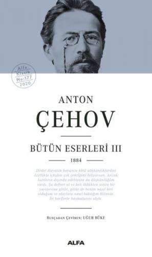 Anton Çehov Bütün Eserleri 3 (Ciltli) - Anton Pavloviç Çehov - Alfa Ya